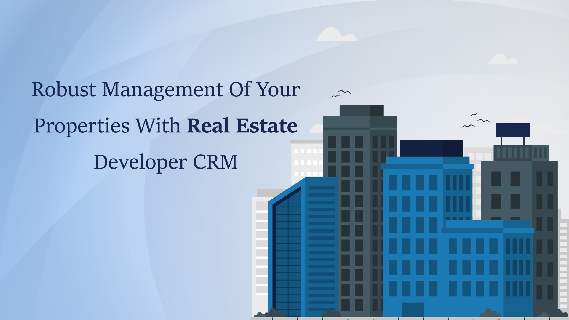 Real Estate Developer CRM