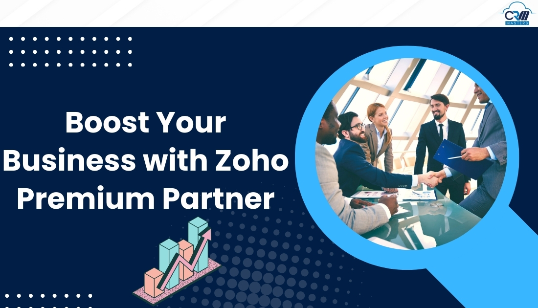 How does a Zoho Premium Partner help to boost your business sales?