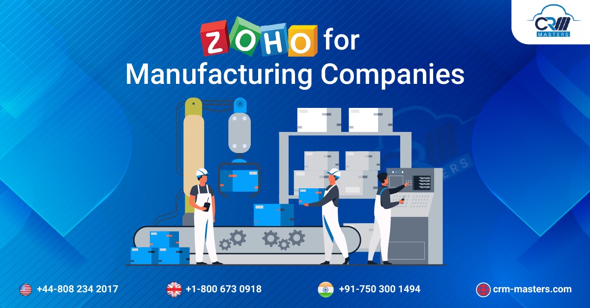 Zoho for Manufacturing Companies