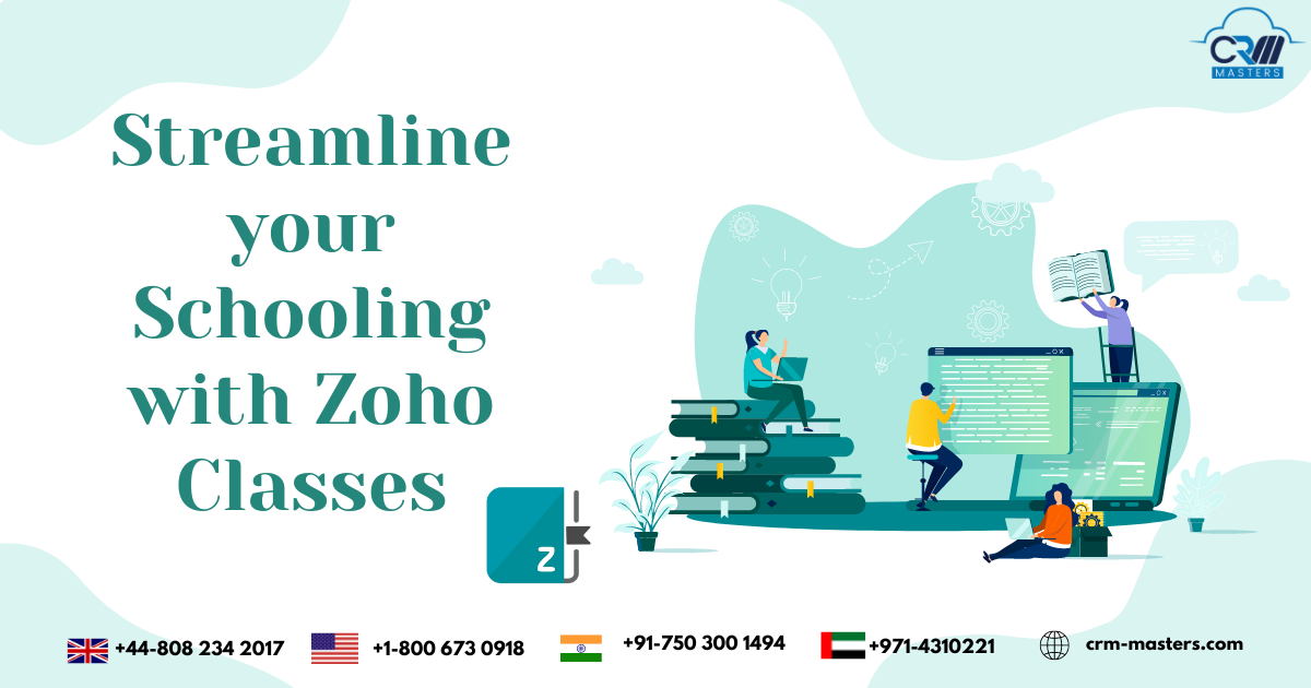 Streamline your Schooling with Zoho Classes