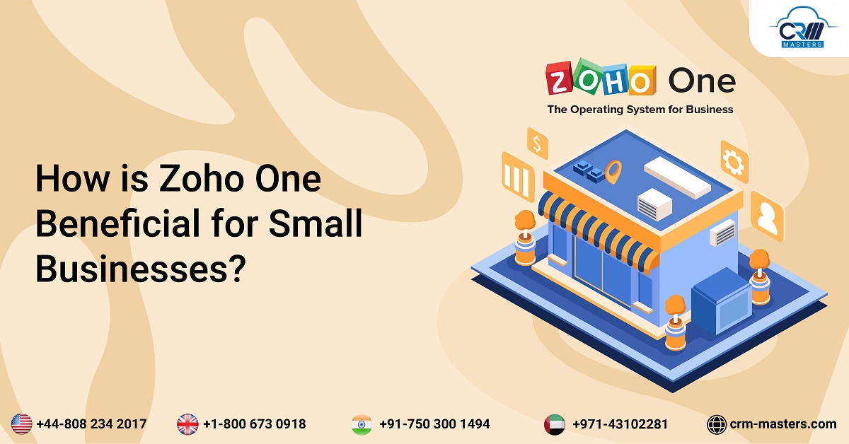 ZOHO One Beneficial for Small Businesses