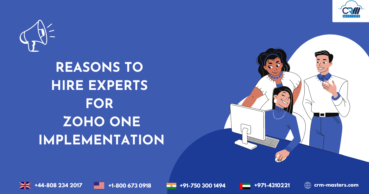 Reasons to Hire Experts for Zoho One Implementation
