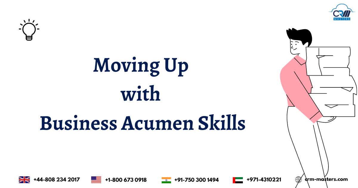 Moving Up with Business Acumen Skills