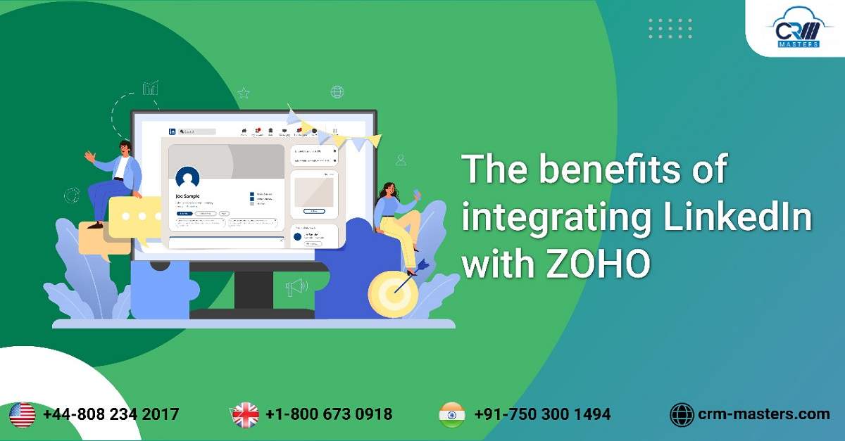 Benefits of Integrating Linkedin with ZOHO