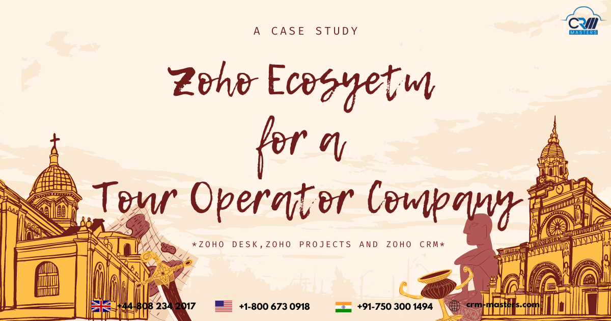 ZOHO Ecosystem Tour