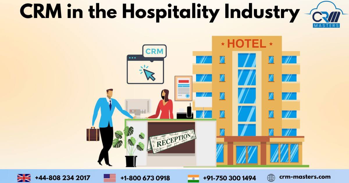 Benefits of CRM for Hospitality Industry