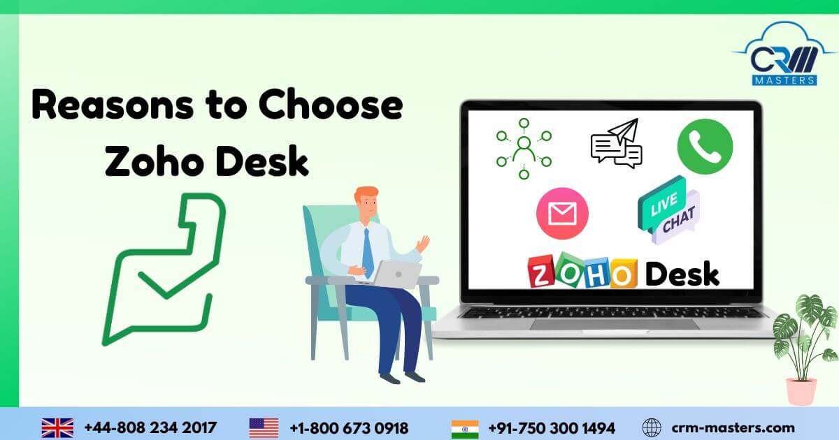 Reasons to Choose Zoho Desk