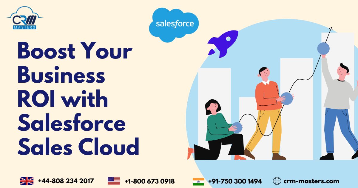 How You Can Boost Business With Salesforce Sales Cloud