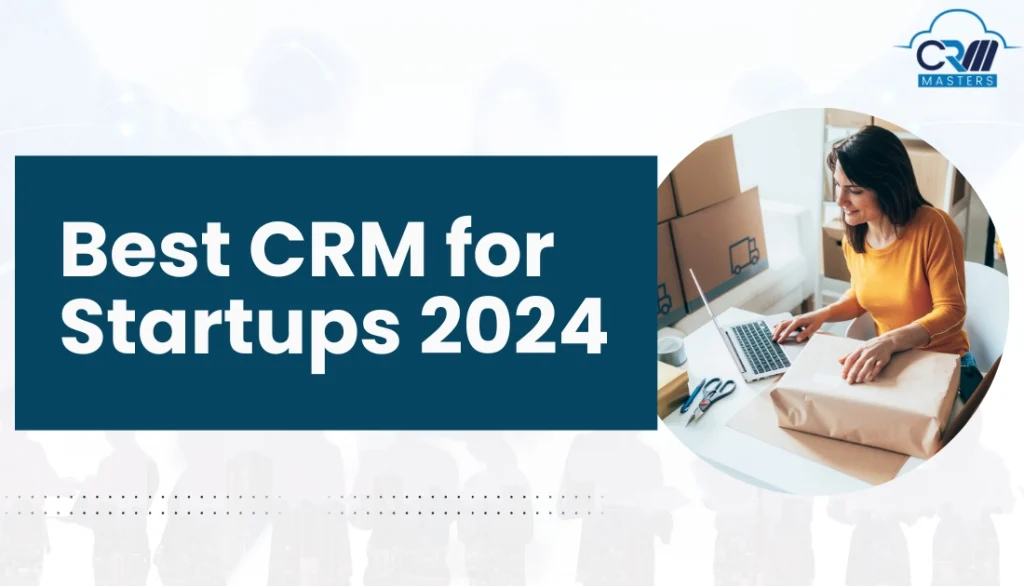 Zoho CRM For Startup