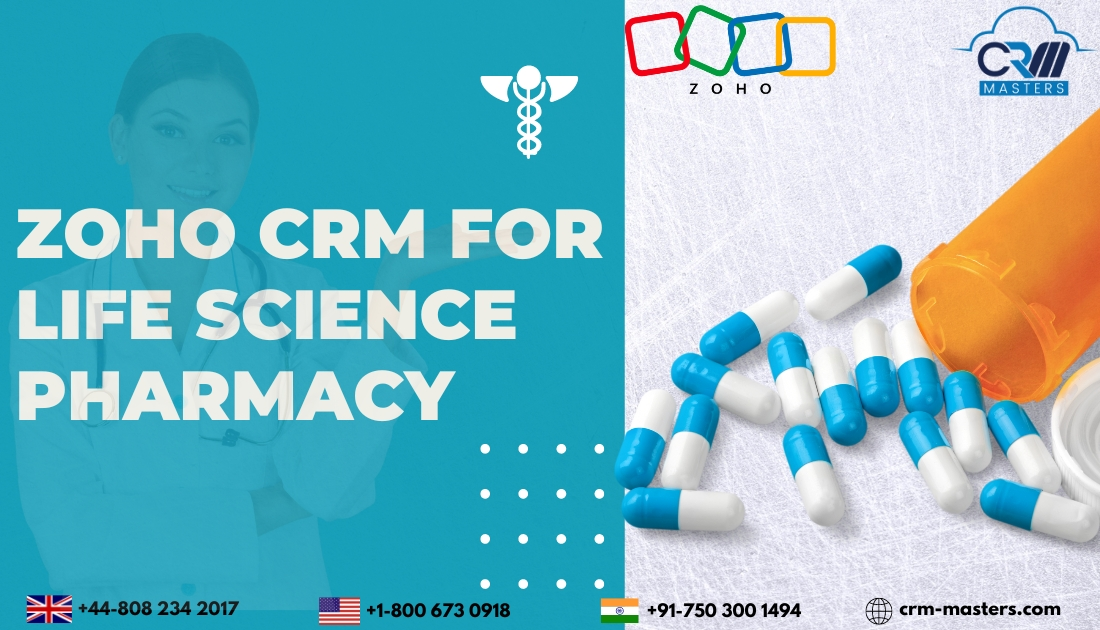 Zoho CRM for Life Science Pharmacy