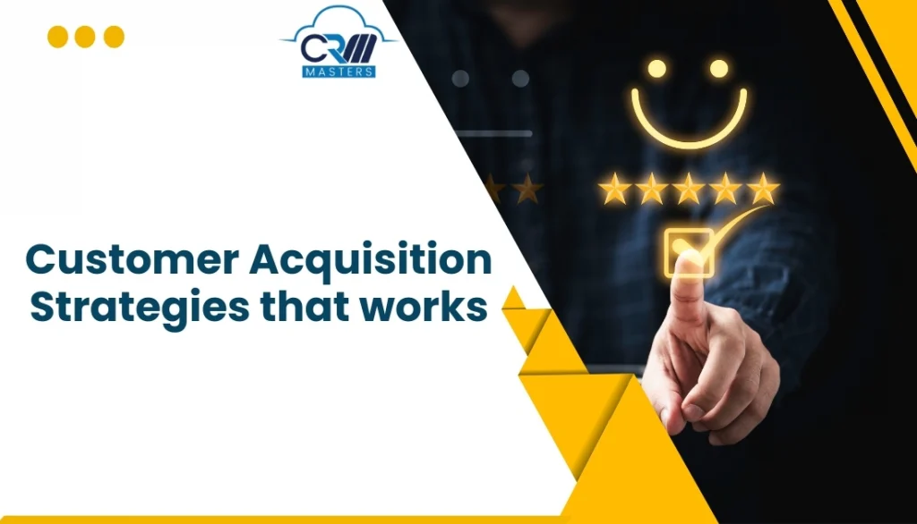 Tips for Customer Acquisition to Grow Your Business