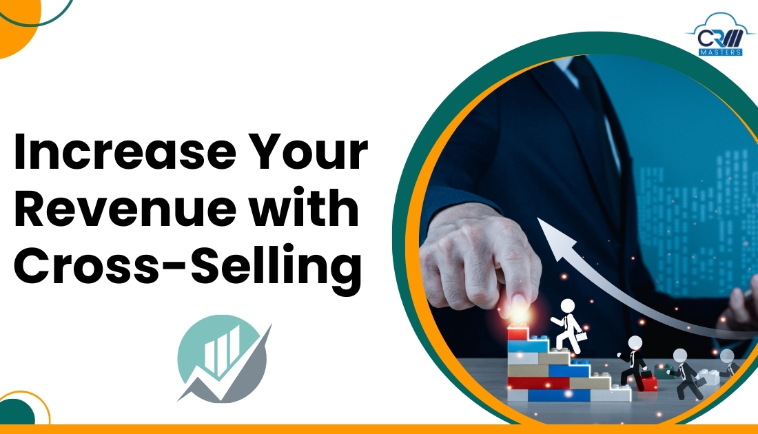 How does Cross-selling Increase your Revenue?