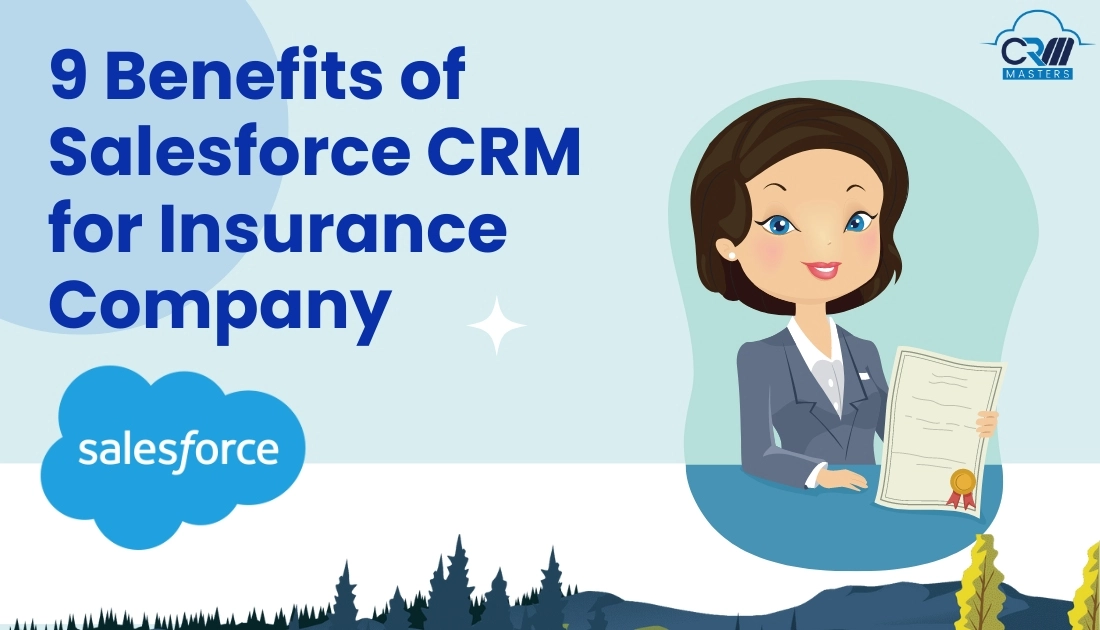 9 Exclusive Benefits of Salesforce CRM for Insurance Company -Banner