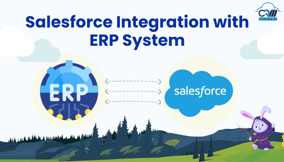 Benefits of Salesforce Integration with ERP System