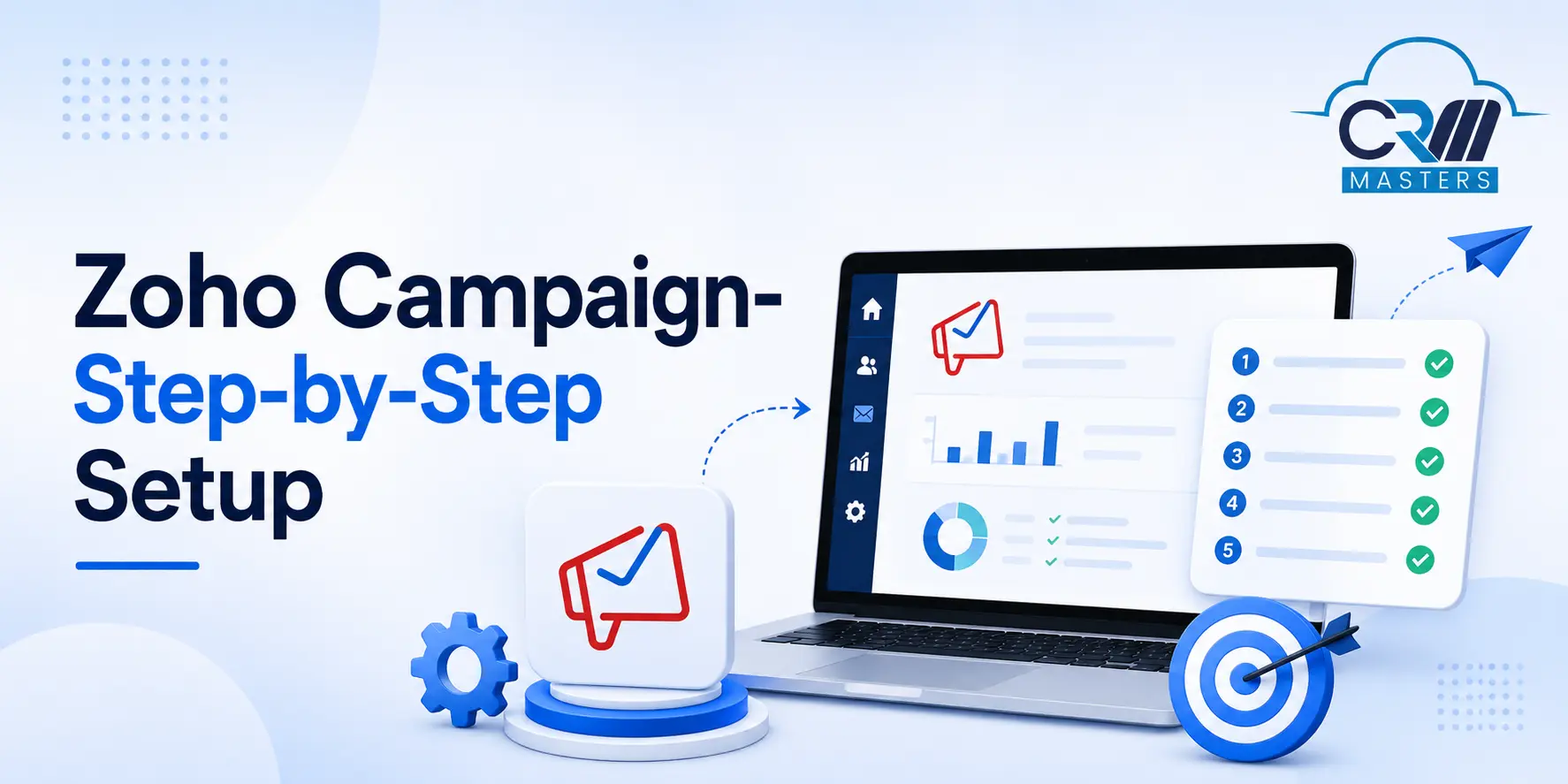 Zoho Campaign- Step-by-Step Setup