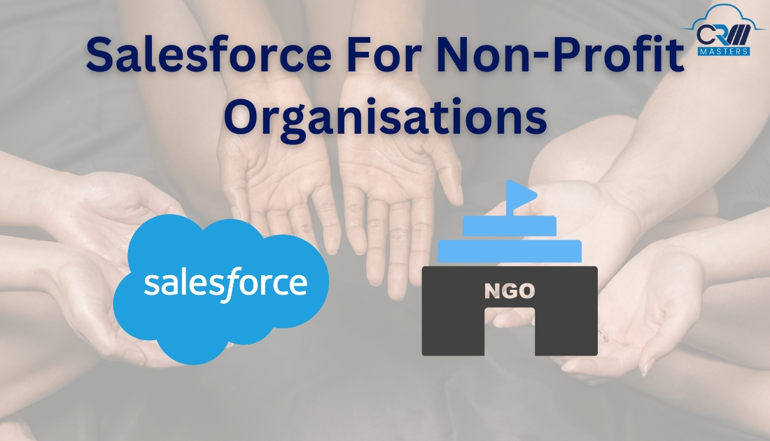 Salesforce For Non-Profit Organisations