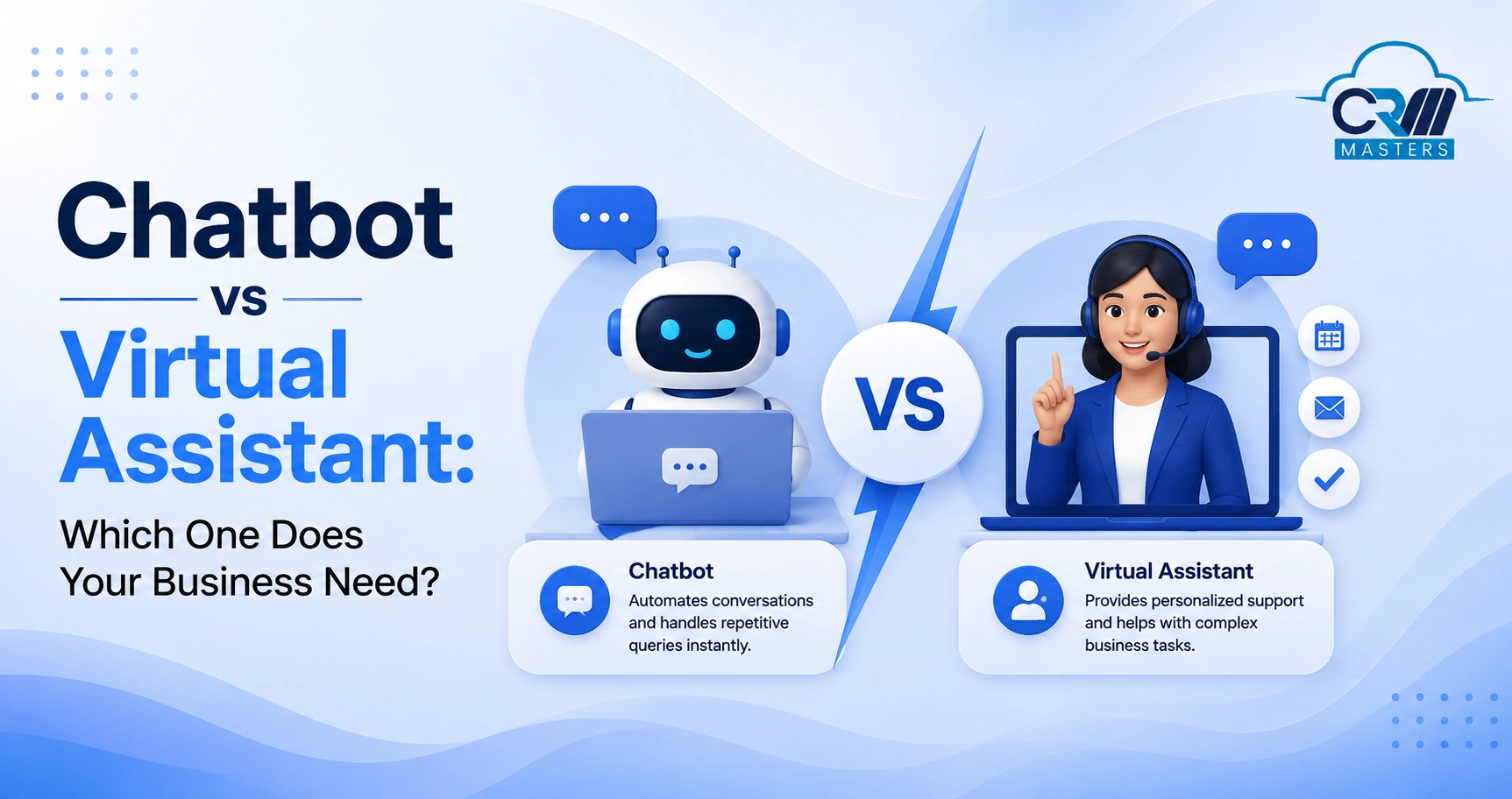 Chatbot vs Virtual Assistant
