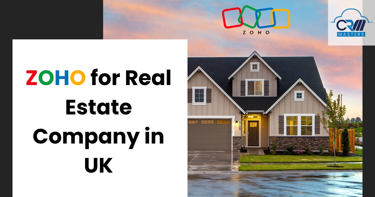 Zoho for real estate -UK