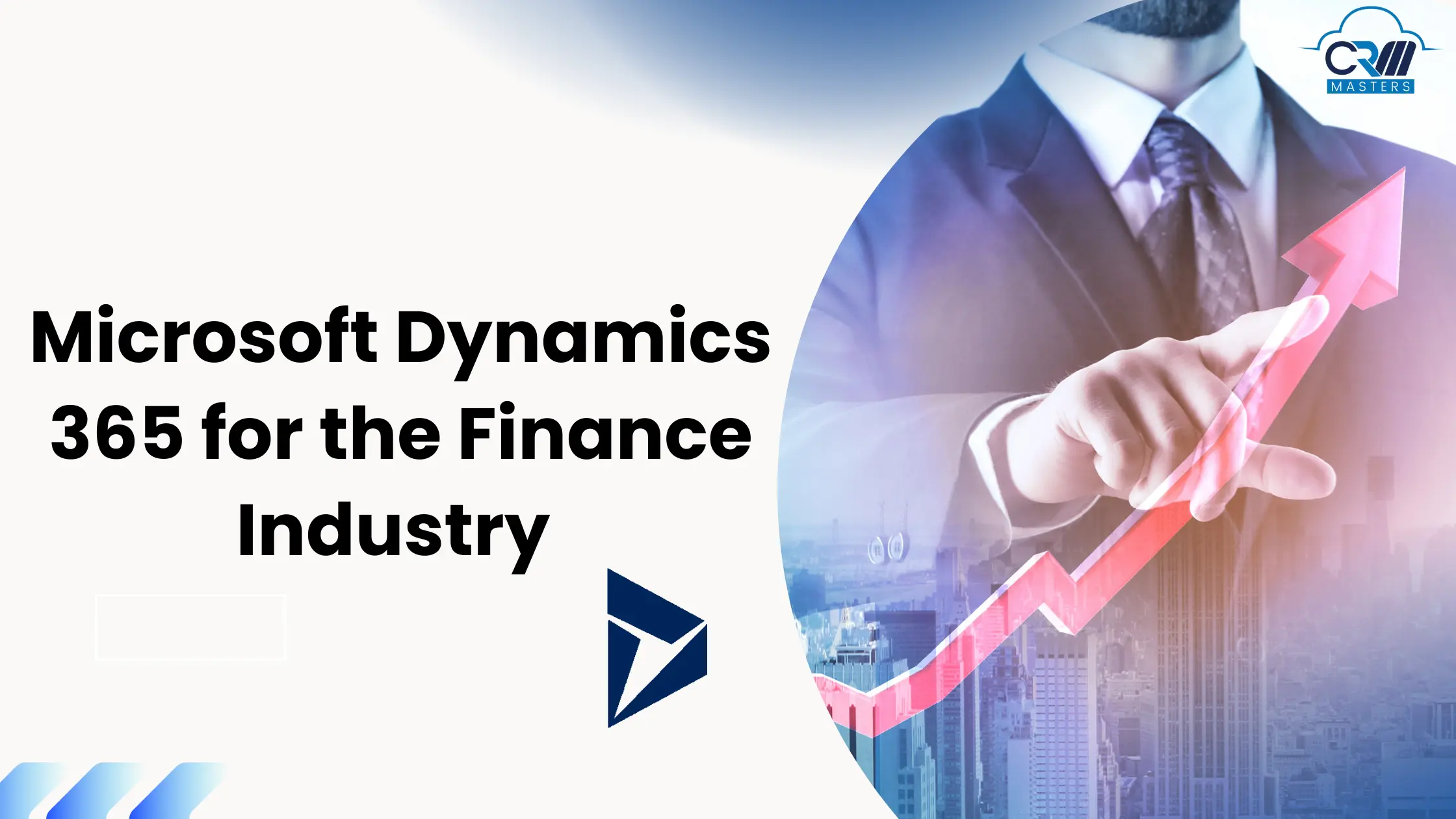 Advantages of Microsoft Dynamics 365 for the Finance Industry