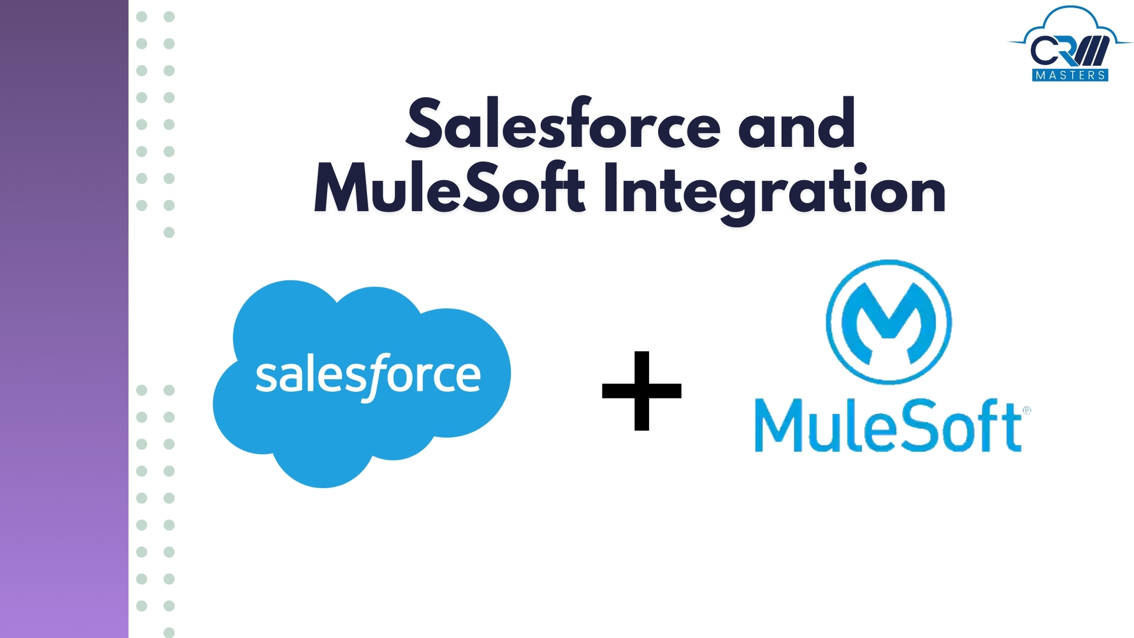 Mulesoft and Salesforce integration