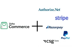 Zoho Commerce Integration with Payment Gateways 