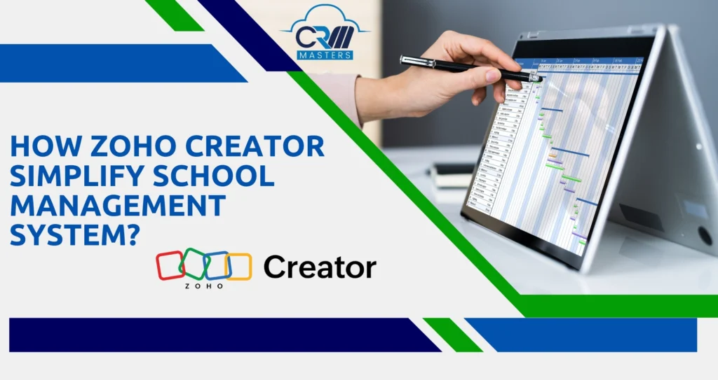 Simplify school management system with Zoho Creator