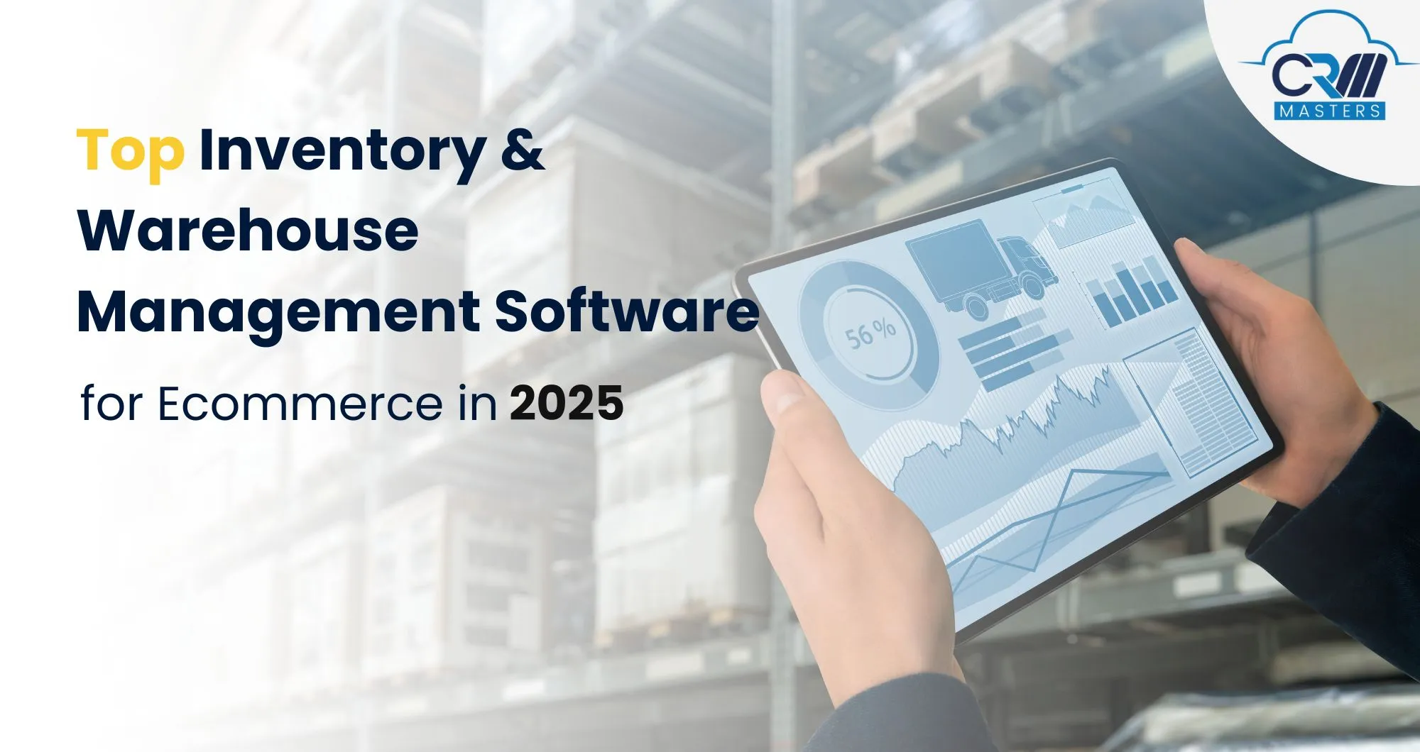 Best Inventory & Warehouse Management Software for Ecommerce in 2025