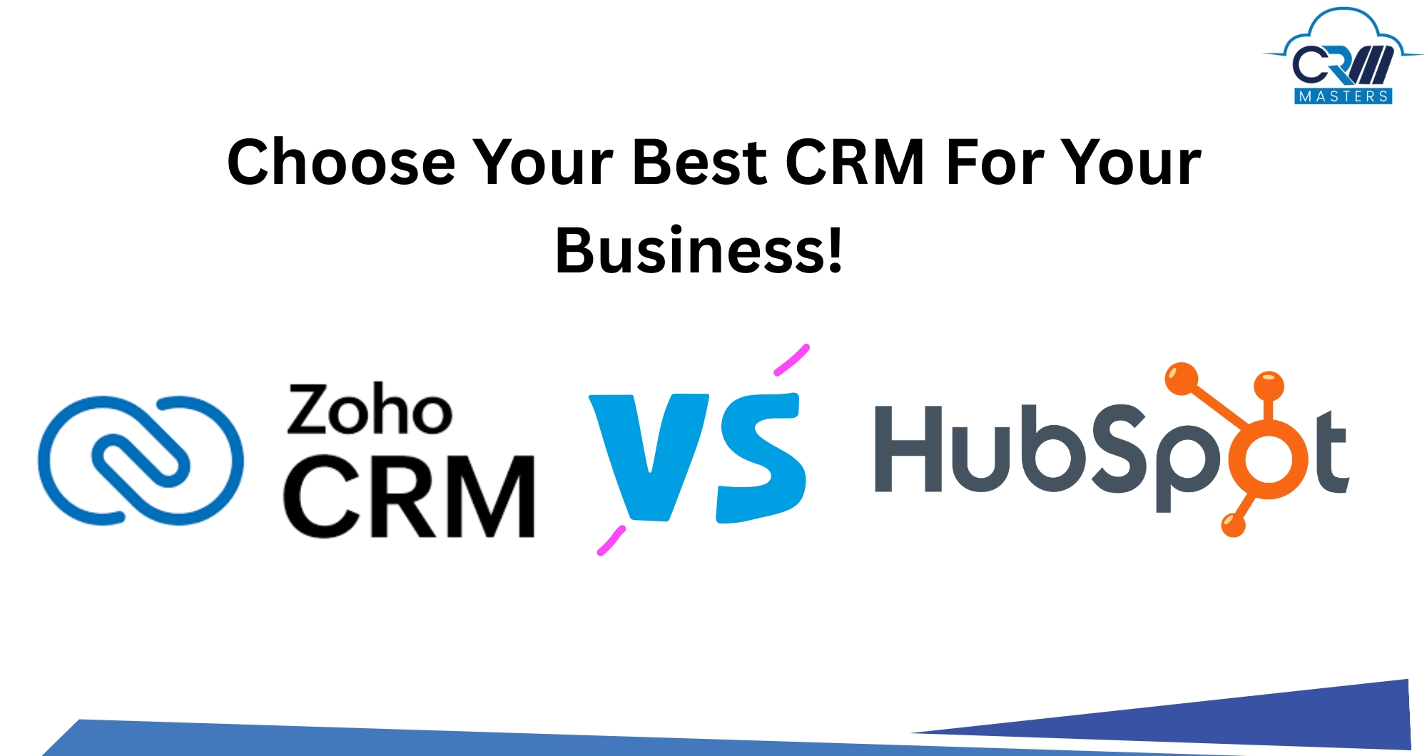 Zoho CRM vs HubSpot