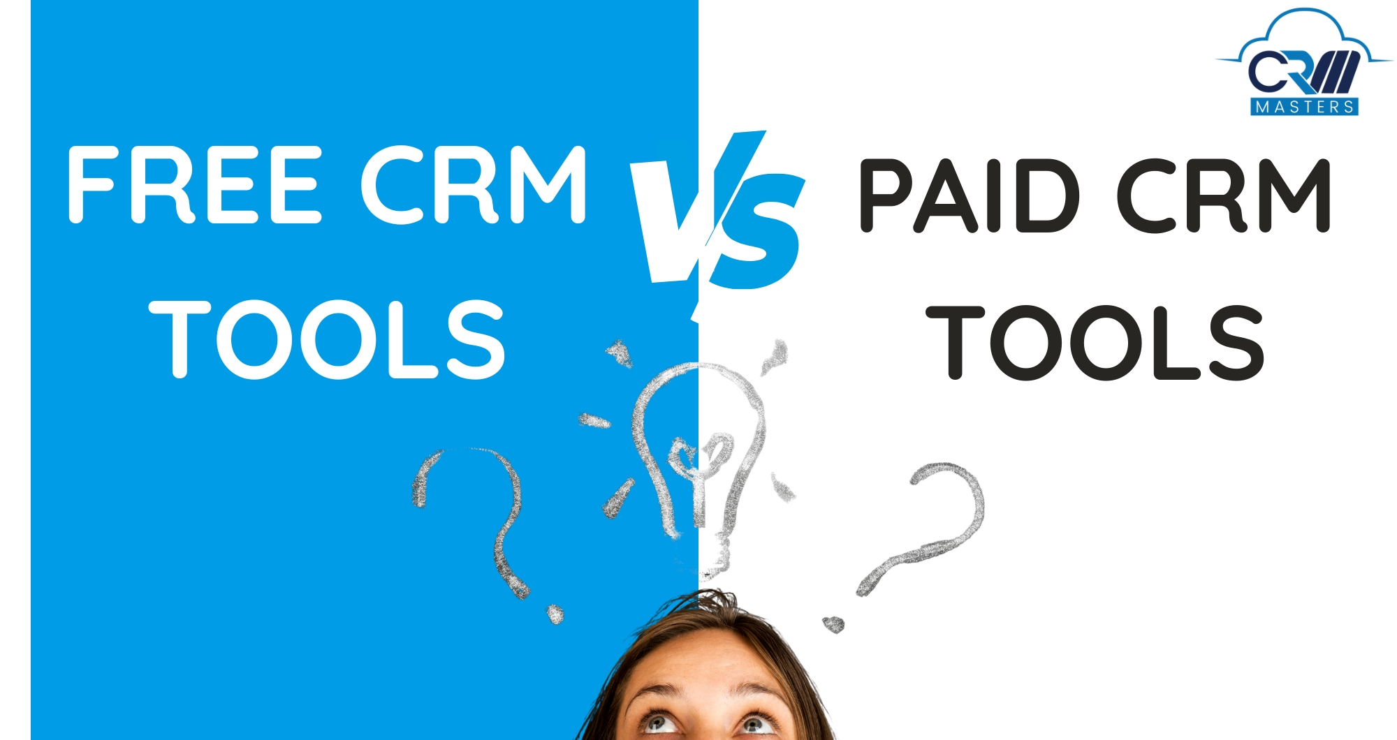Free Vs Paid CRM Tools