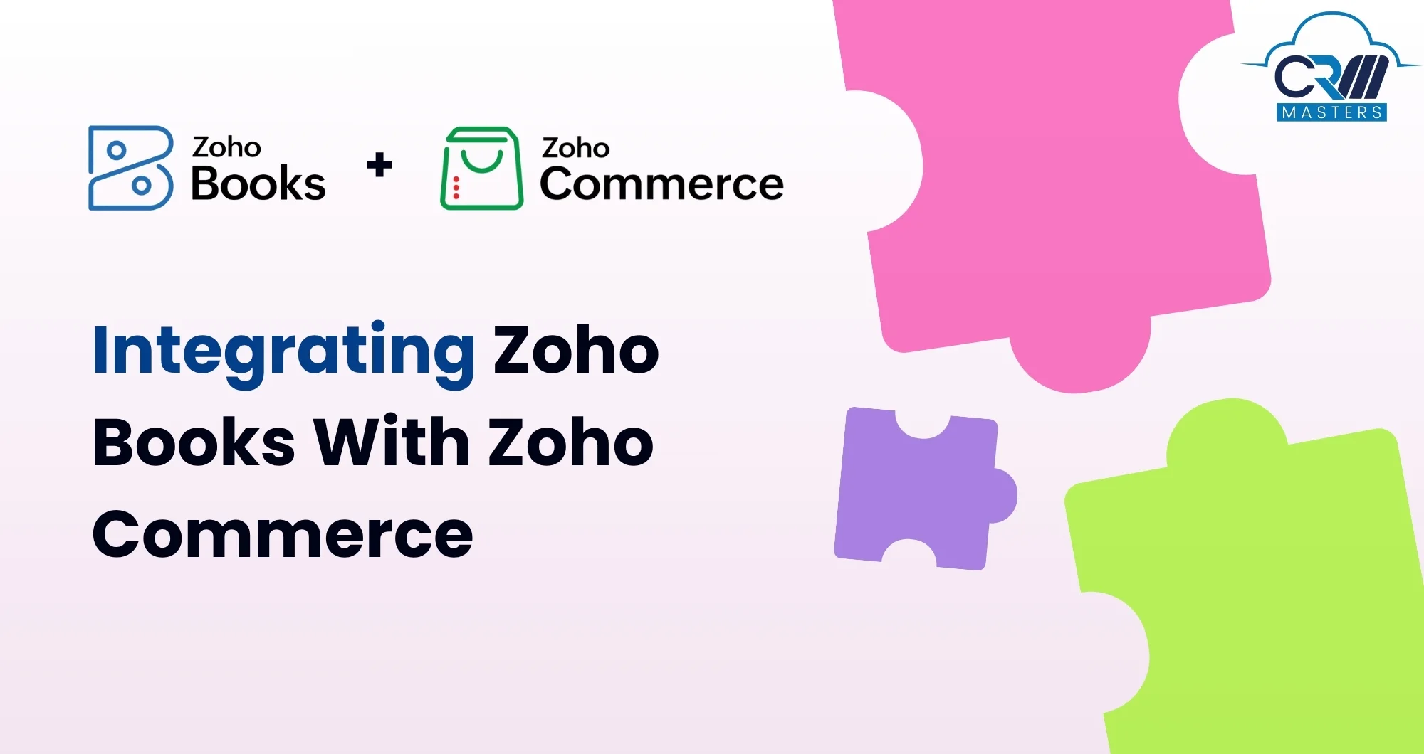 Zoho Books & Zoho Commerce
