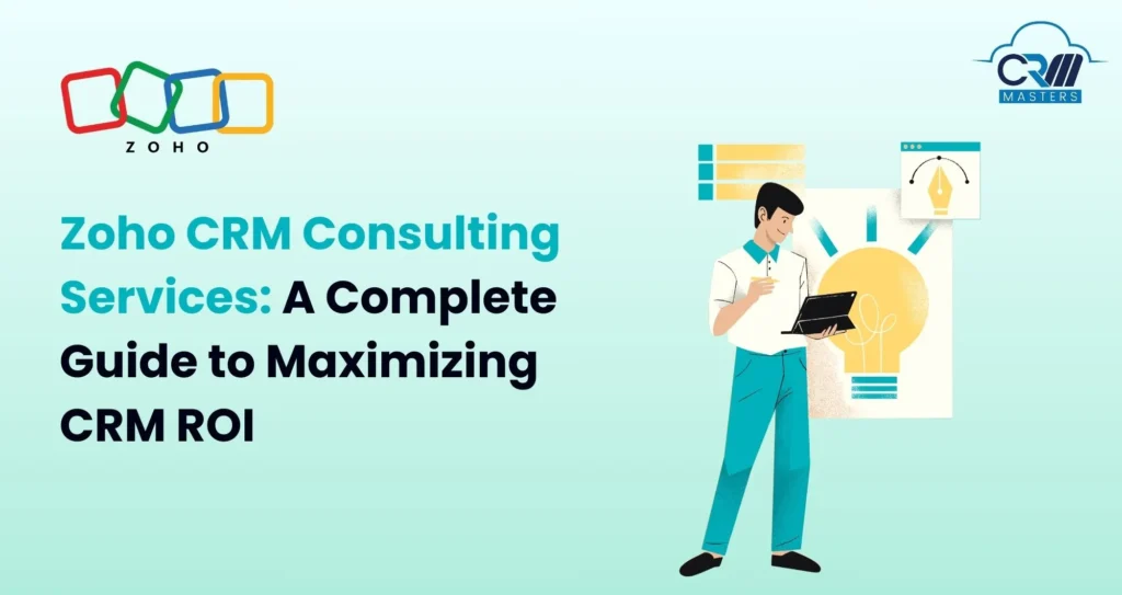 Zoho CRM Consulting Services