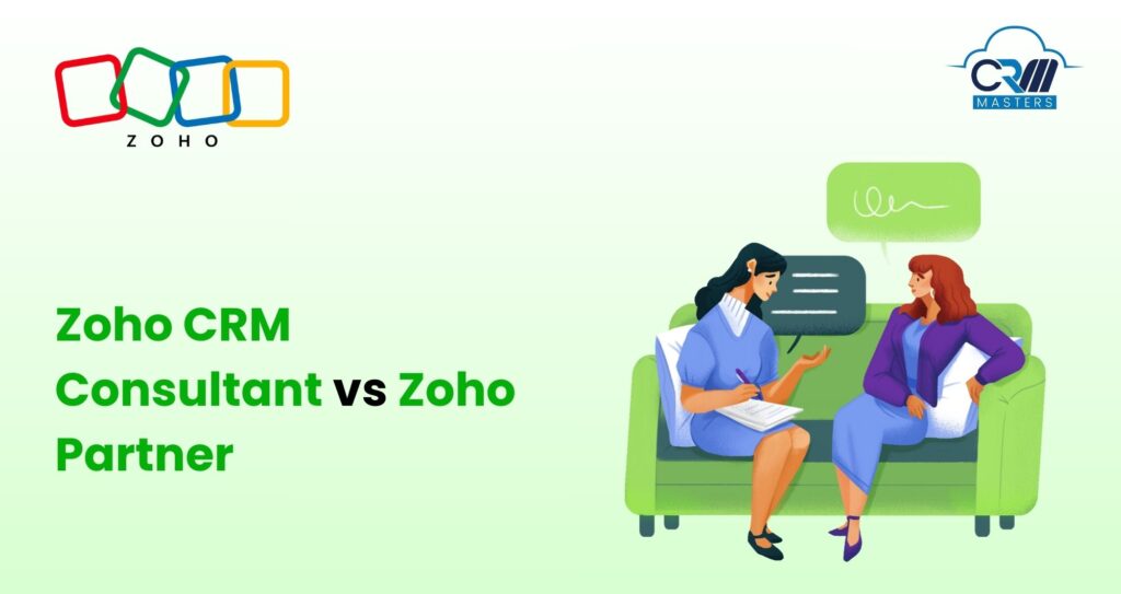 Zoho CRM Consultant Vs Zoho Partner