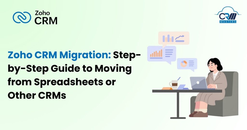 Zoho CRM Migration