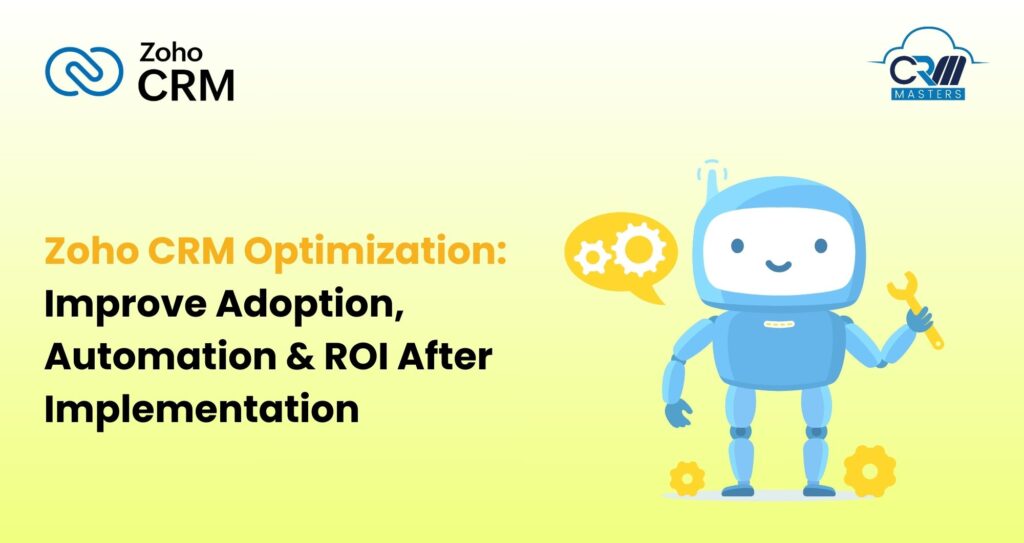 Zoho CRM Optimization