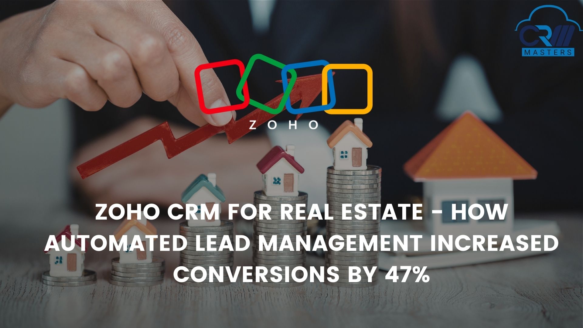 Zoho CRM for Real Estate