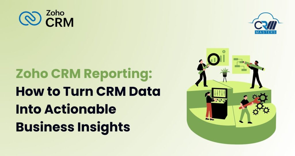 Zoho CRM Reporting