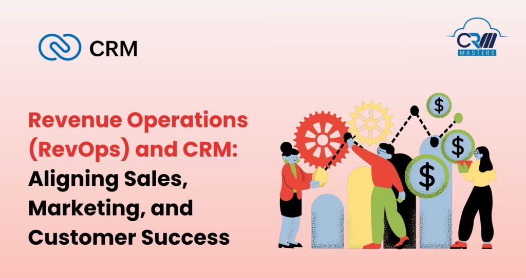 Revenue Operations and CRM