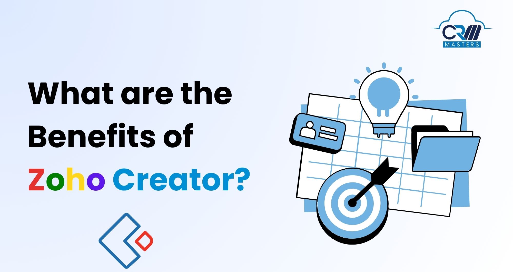 Benefits of zoho creator