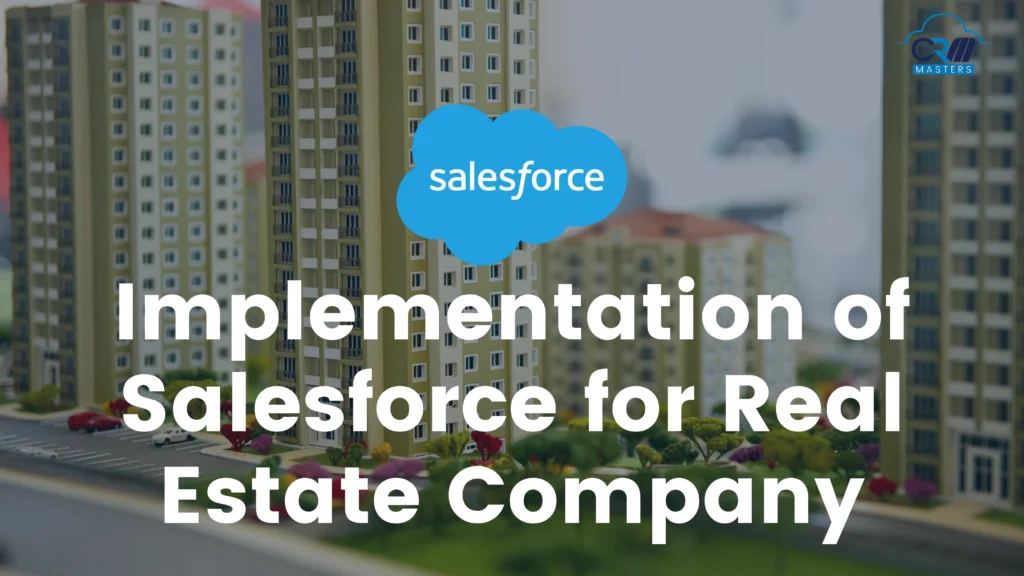 Salesforce cloud logo over a blurred residential skyline with bold white title about real estate Salesforce implementation