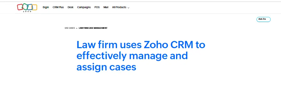 Law firm uses Zoho CRM to manage and assign cases (blue headline on CRM page).