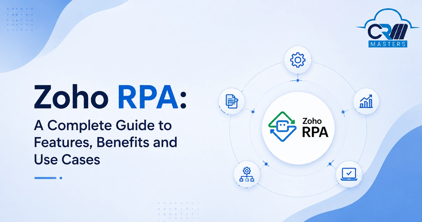 Zoho RPA for Businesses